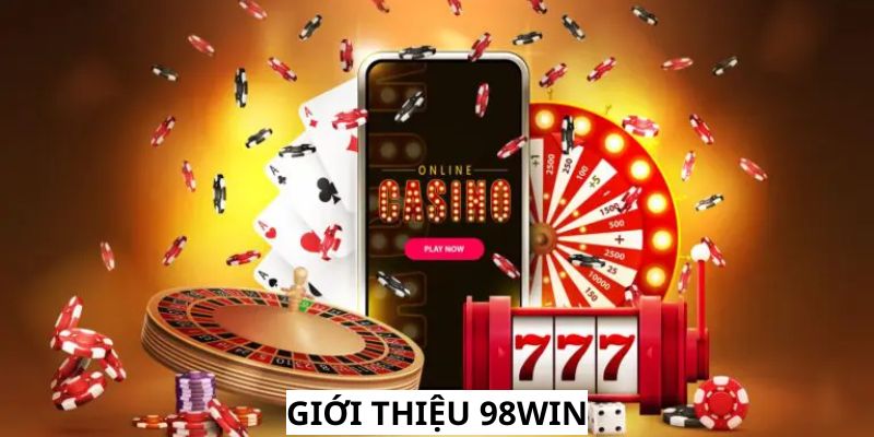 98win gây ấn tượng với dịch vụ game chuyên nghiệp